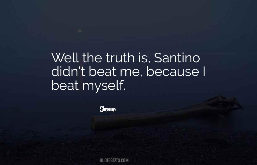 Santino Quotes #1464011