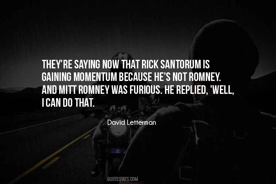 Santorum Quotes #1690446