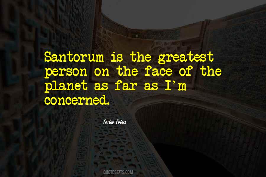 Santorum Quotes #937517
