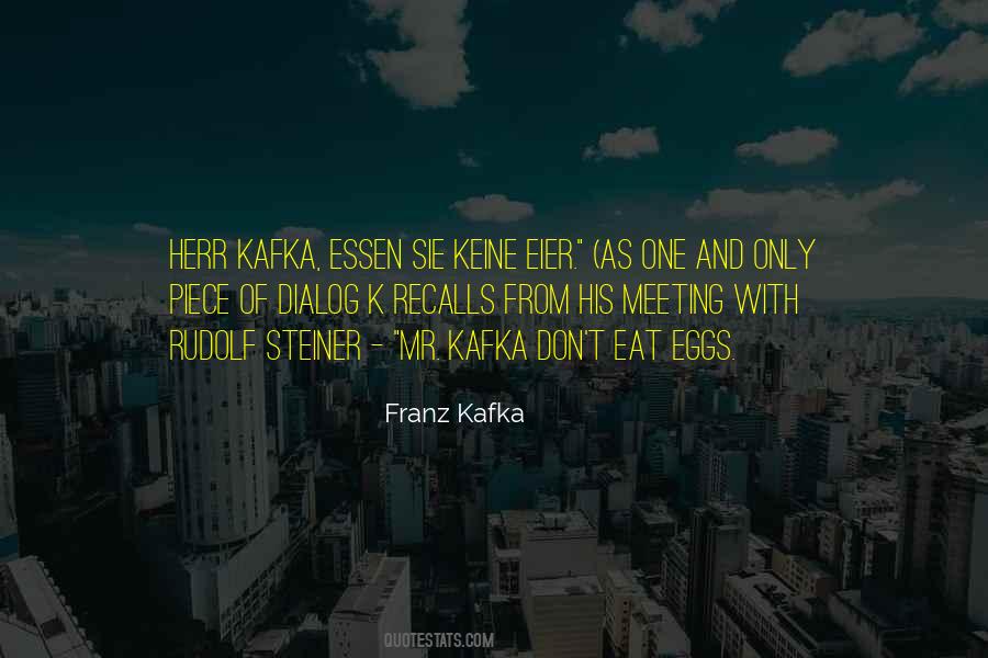 Quotes About Franz Kafka #191397