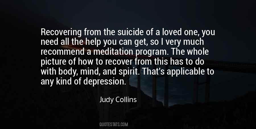 Quotes About Suicide Of A Loved One #564697