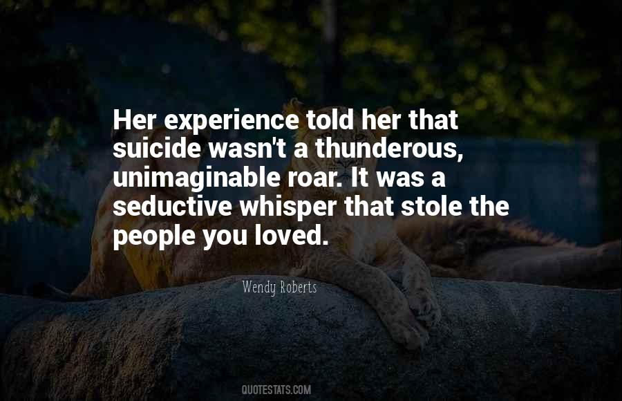 Quotes About Suicide Of A Loved One #86541