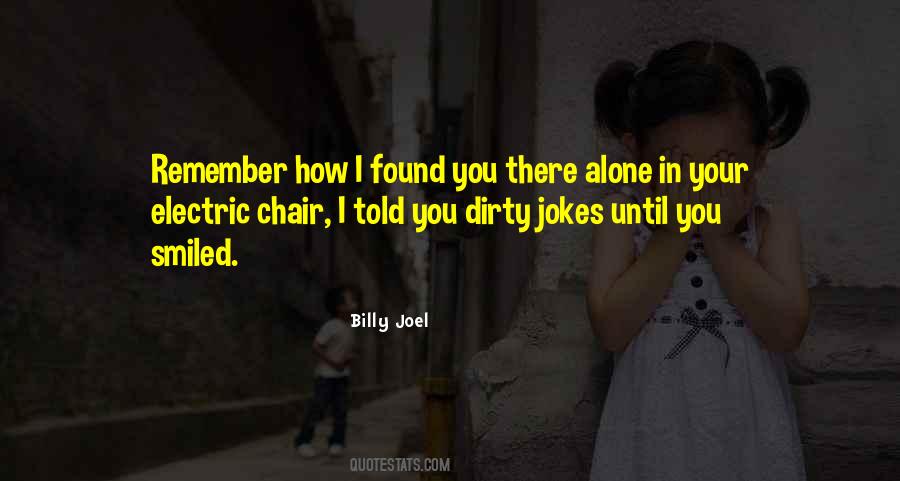 Quotes About Billy Joel #583236