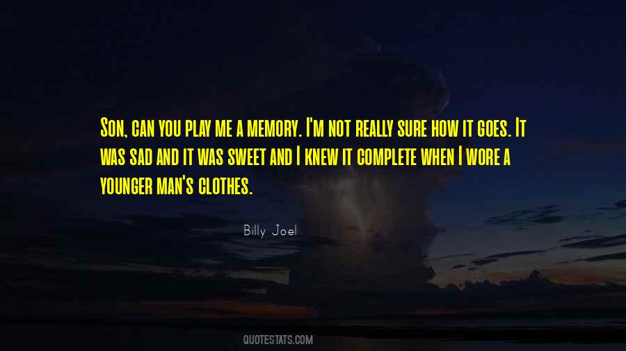 Quotes About Billy Joel #594522