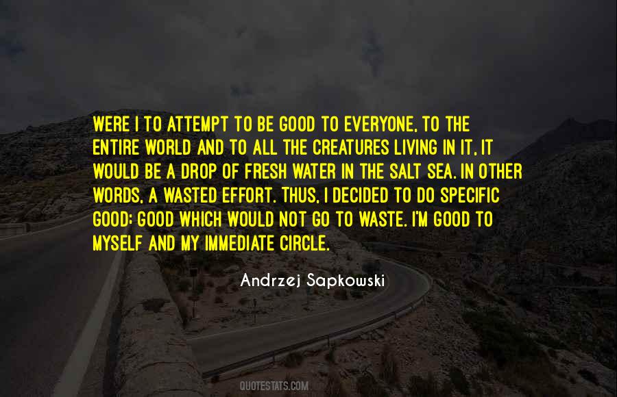 Sapkowski Quotes #624132