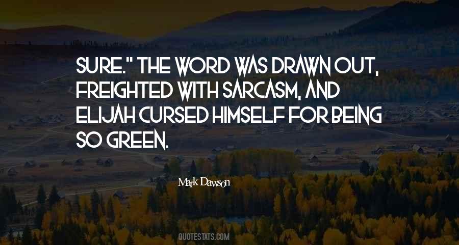 Quotes About Elijah #466336