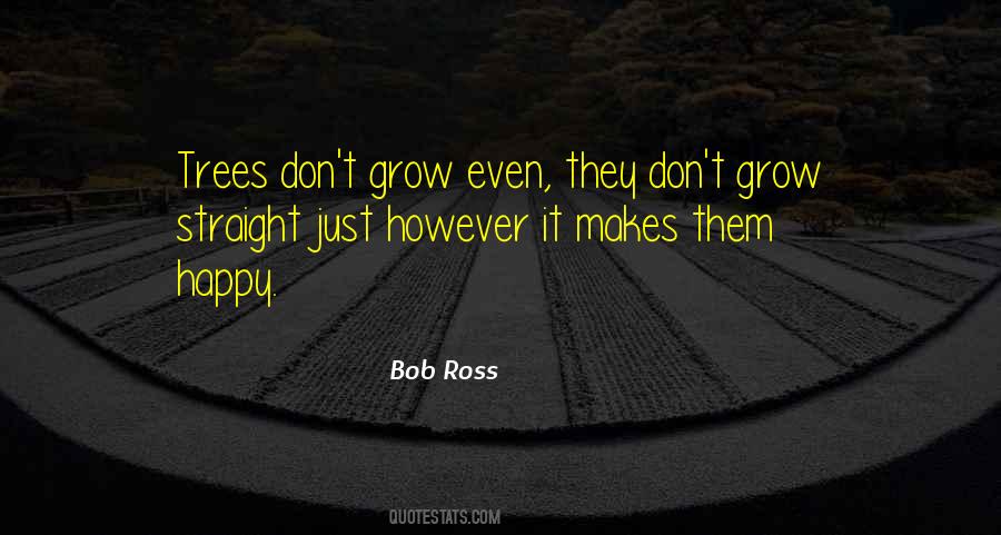Quotes About Bob Ross #1078999