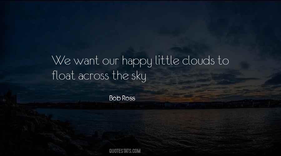Quotes About Bob Ross #537426