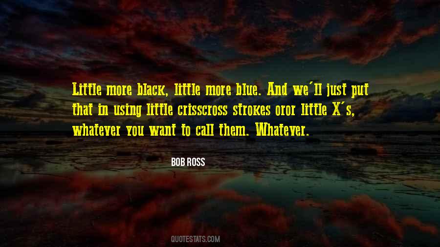 Quotes About Bob Ross #674211