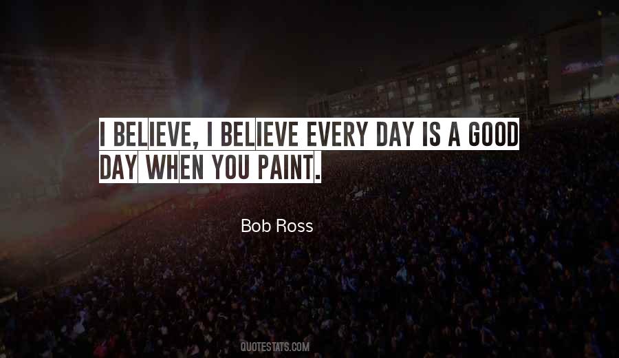 Quotes About Bob Ross #95082