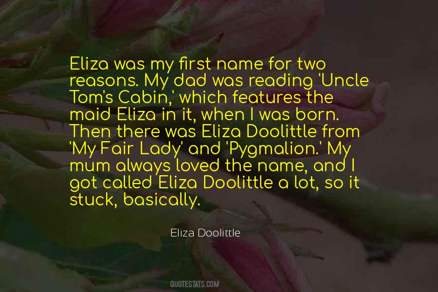 Quotes About Eliza #1071549