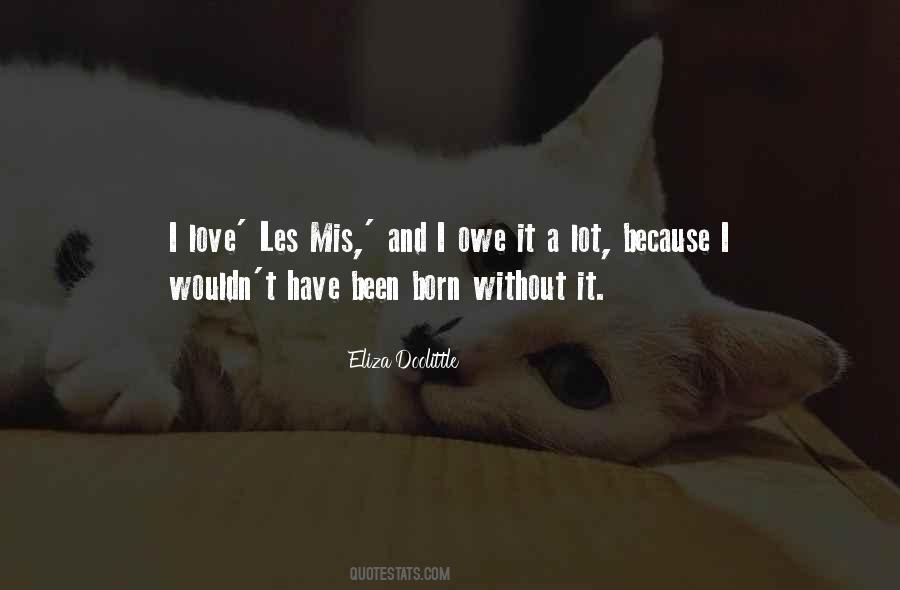 Quotes About Eliza #138864