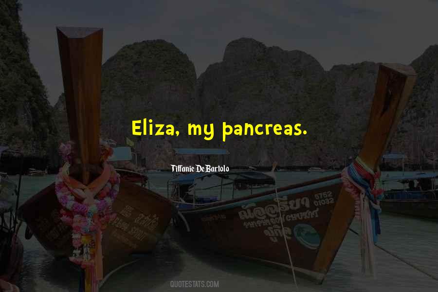 Quotes About Eliza #1467503