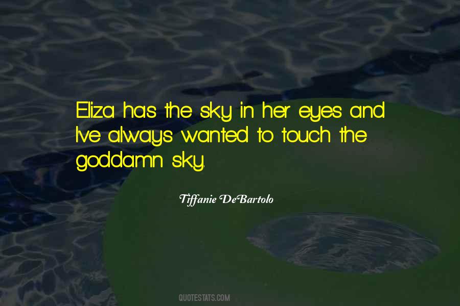 Quotes About Eliza #1632149