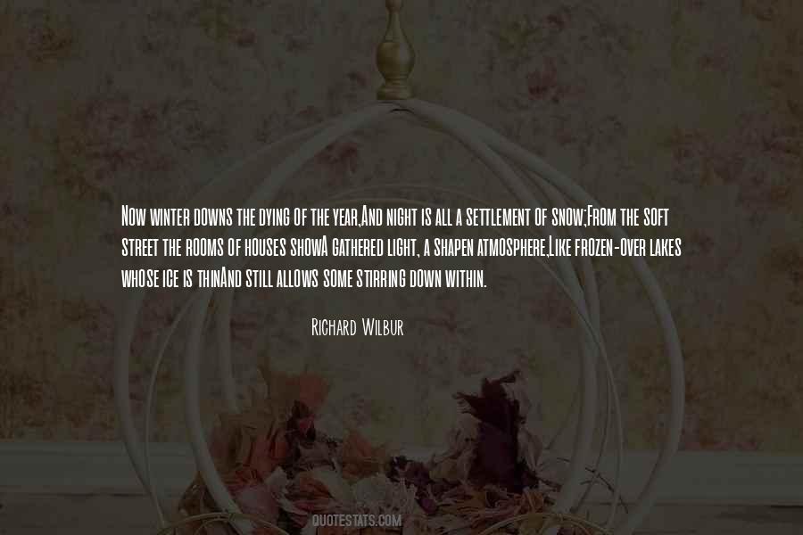 Quotes About Richard Wilbur #1784444