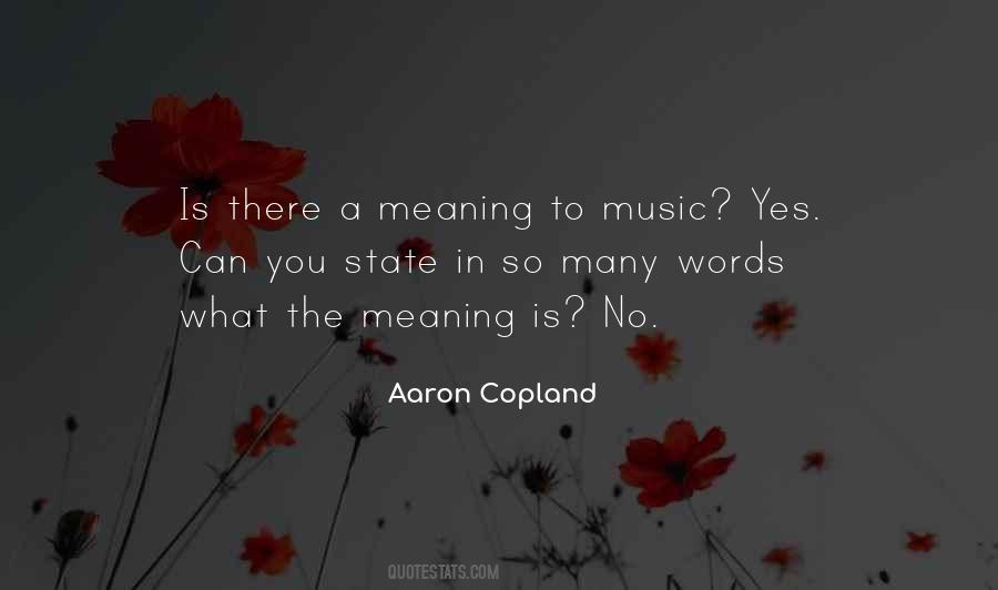 Quotes About Aaron Copland #318198
