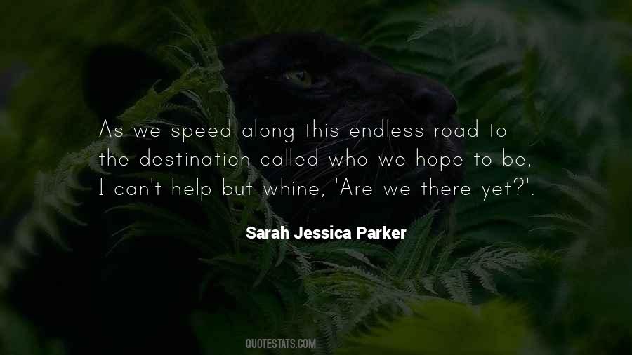 Sarah Jessica Quotes #464108