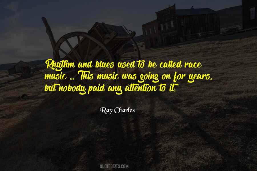 Quotes About Ray Charles #310536