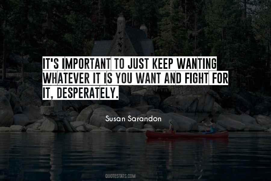 Sarandon Quotes #1218280