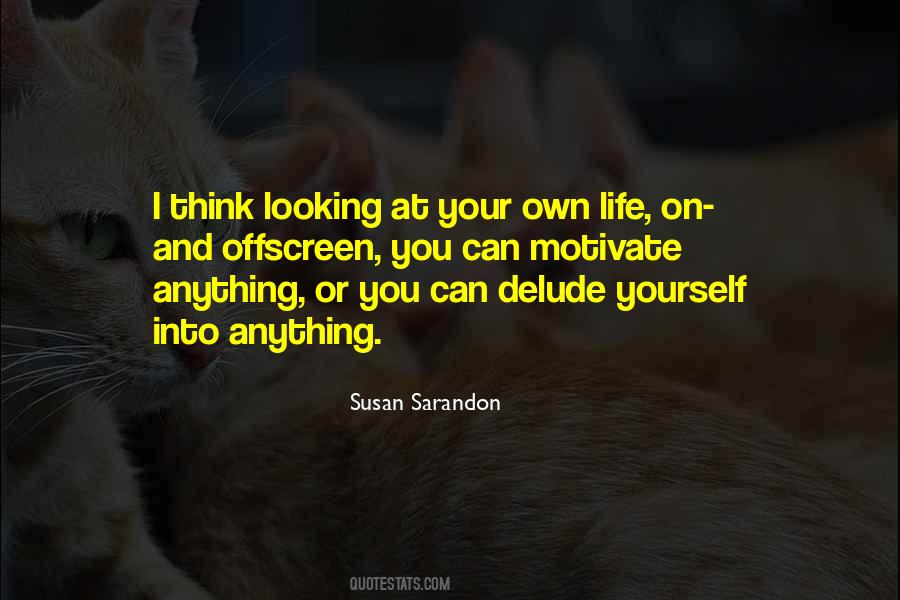 Sarandon Quotes #230109