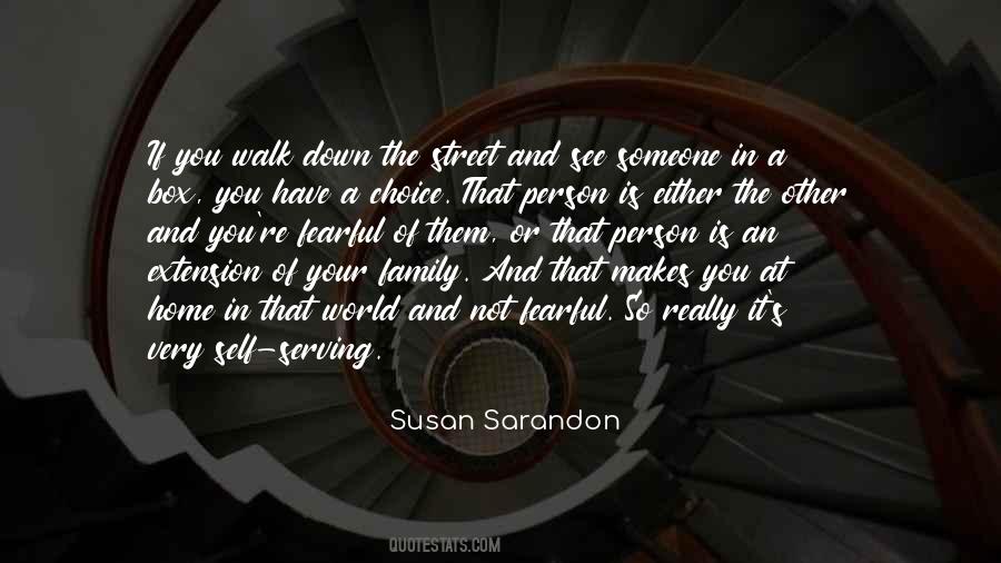 Sarandon Quotes #29568