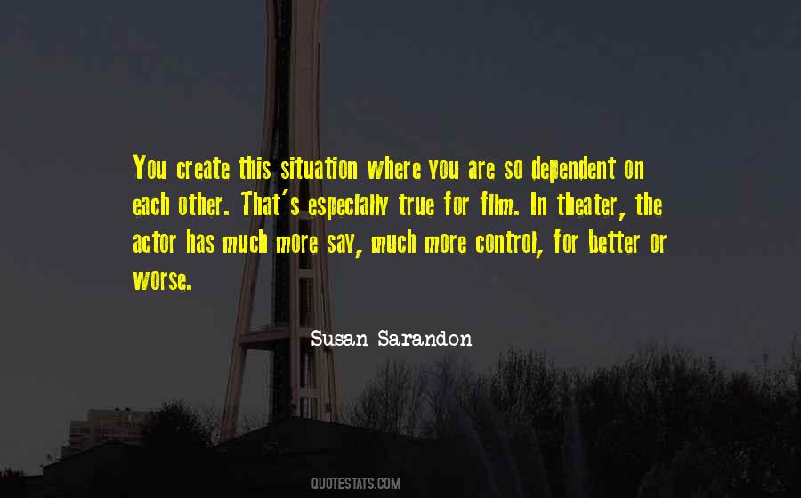 Sarandon Quotes #6765