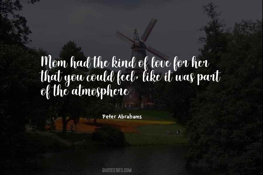 Quotes About Atmosphere Love #1200967