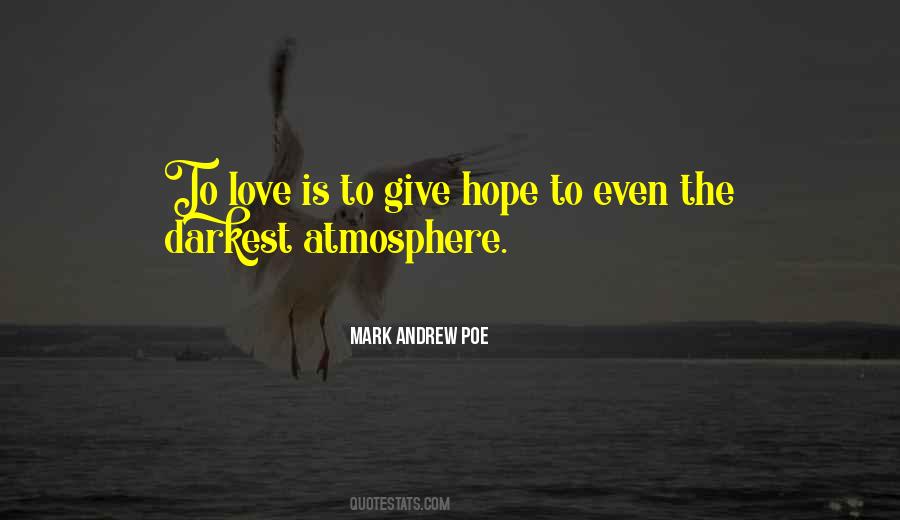 Quotes About Atmosphere Love #513762