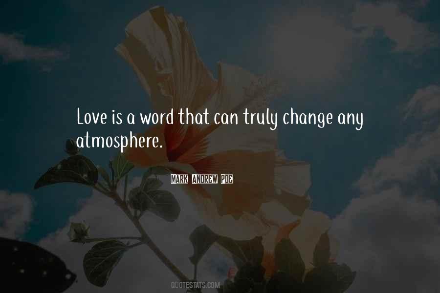 Quotes About Atmosphere Love #555181