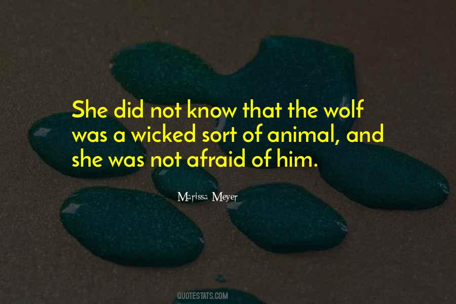 Quotes About The Wolf #1134105