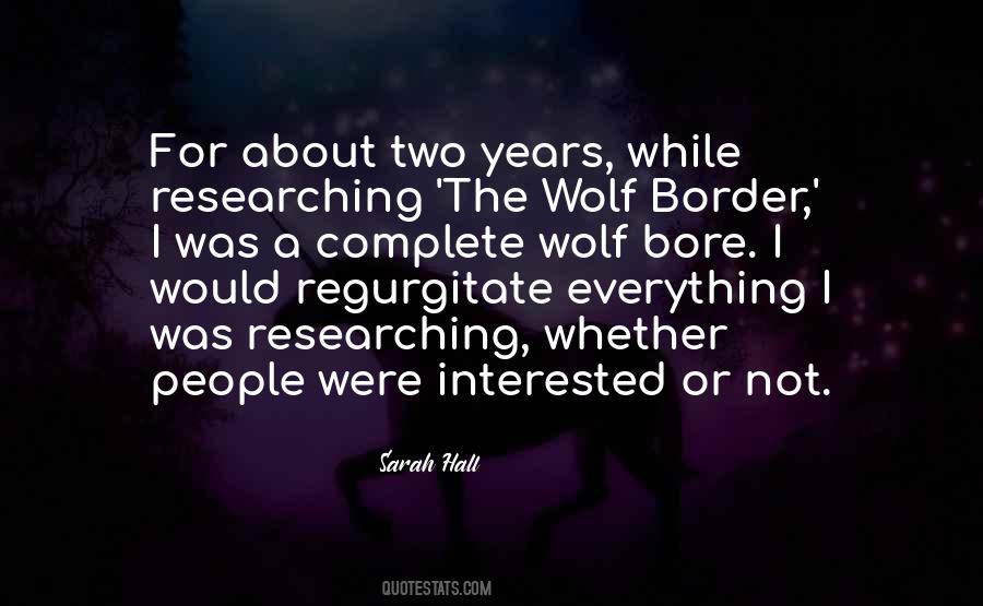 Quotes About The Wolf #1139356