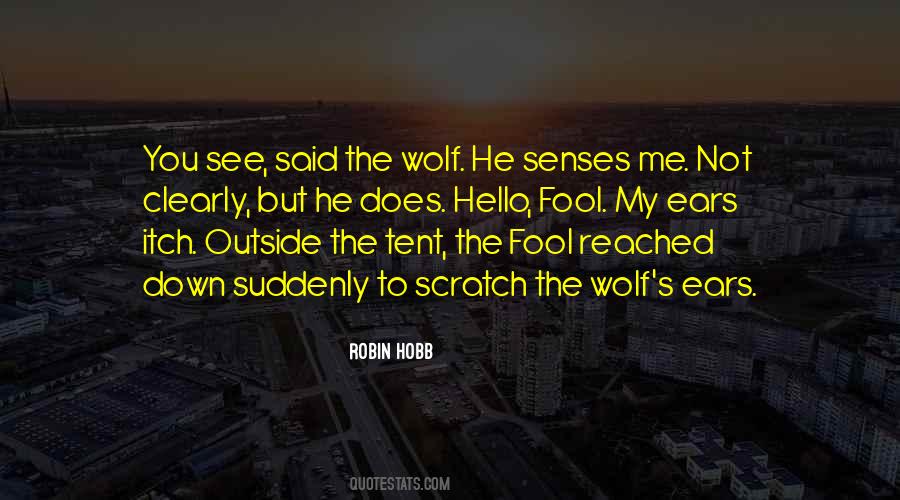 Quotes About The Wolf #1215925