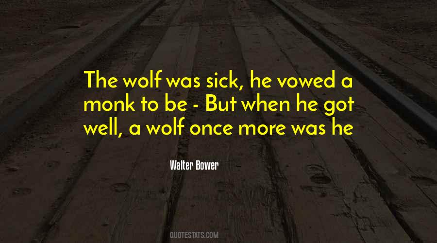 Quotes About The Wolf #1233871