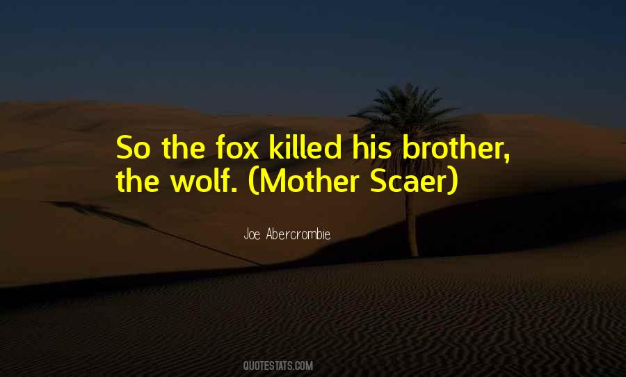 Quotes About The Wolf #1331837