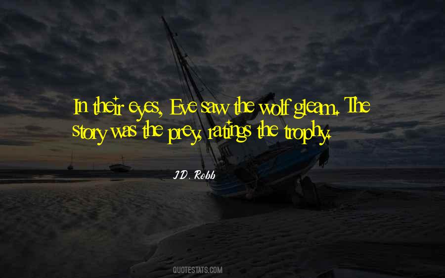 Quotes About The Wolf #1409355