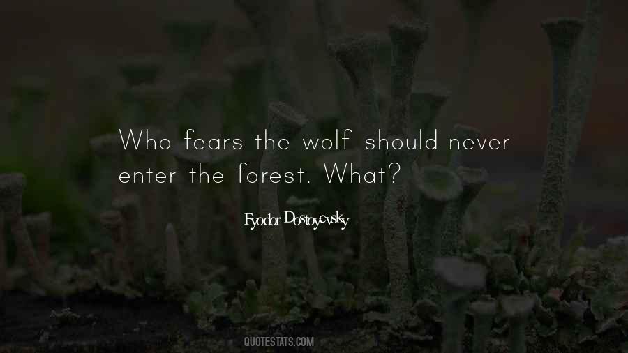 Quotes About The Wolf #1441448