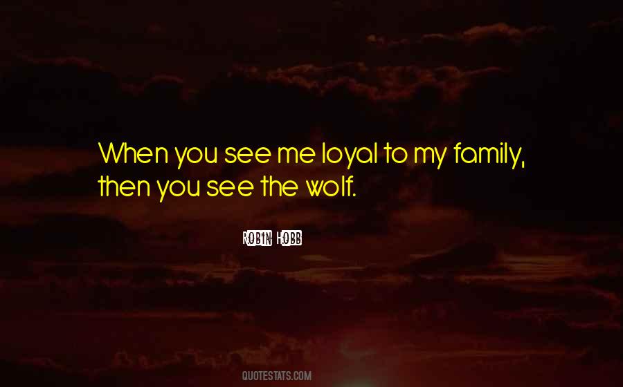 Quotes About The Wolf #1815277