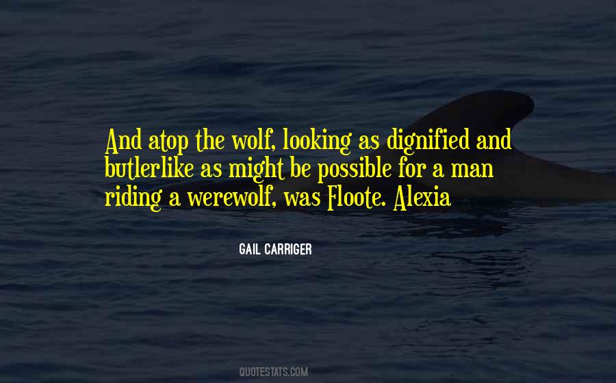 Quotes About The Wolf #1857813