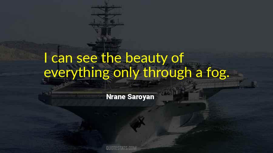 Saroyan Quotes #603565