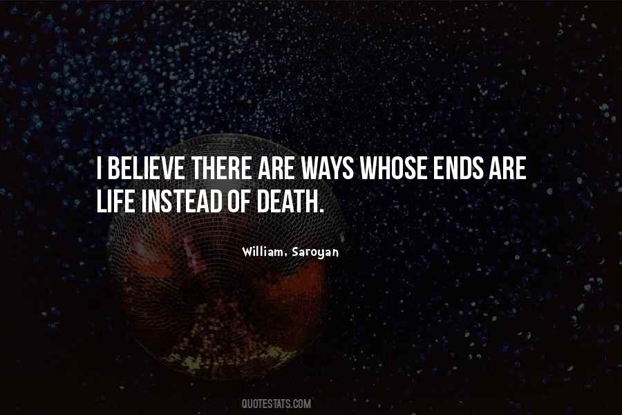 Saroyan William Quotes #1001683