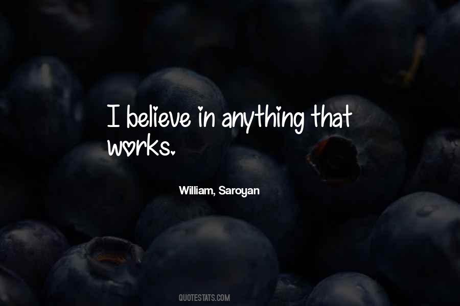 Saroyan William Quotes #261357