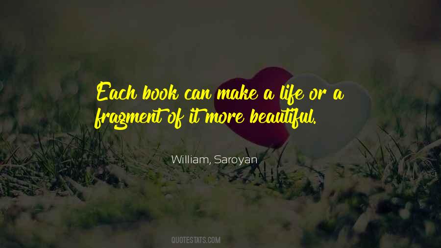 Saroyan William Quotes #29030