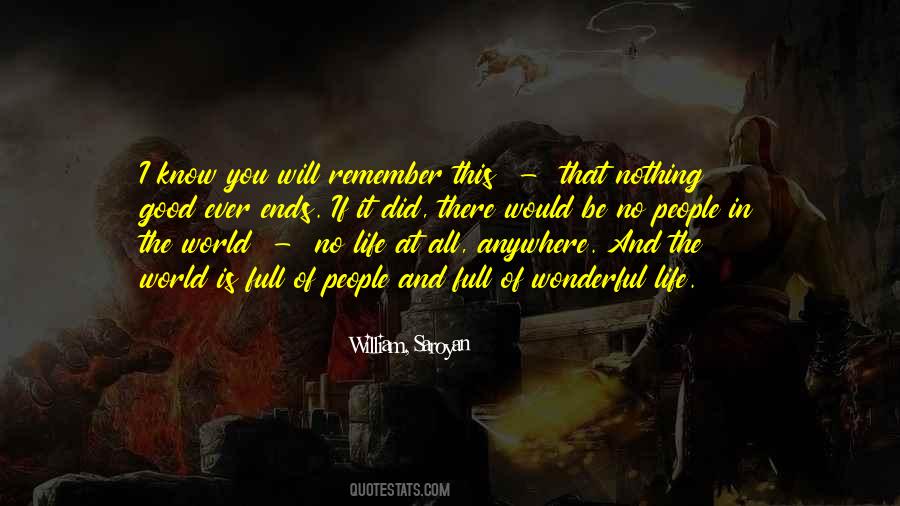 Saroyan William Quotes #505994