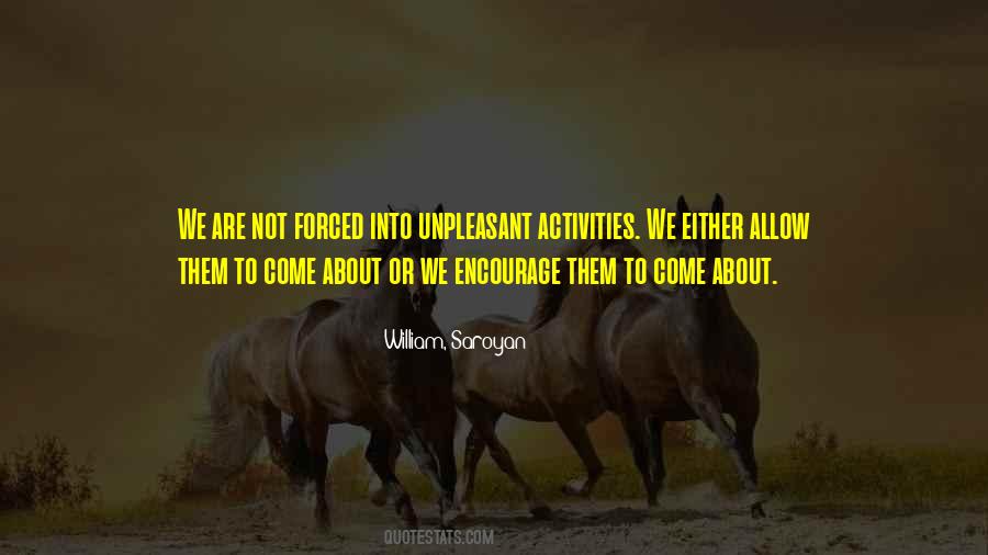 Saroyan William Quotes #562780