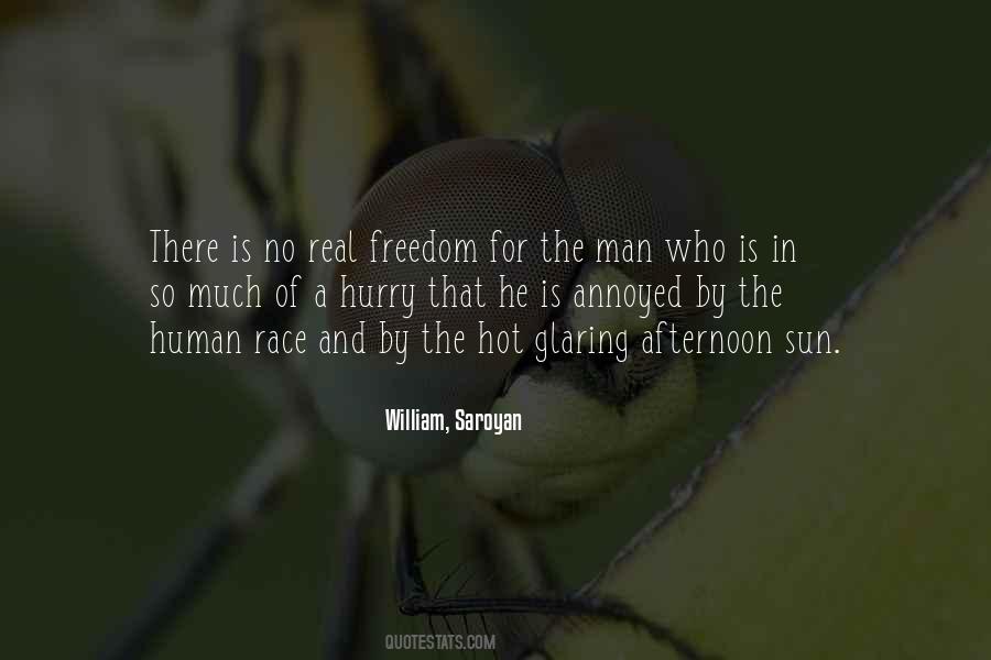 Saroyan William Quotes #602689