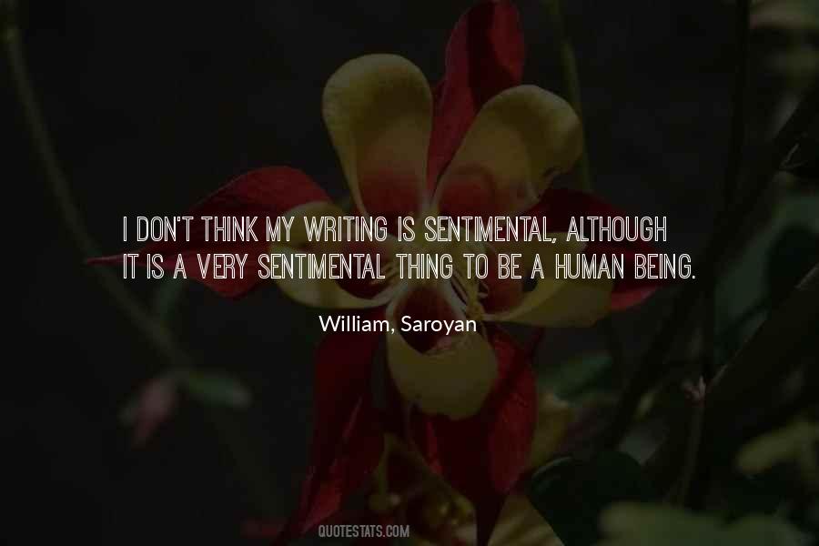 Saroyan William Quotes #697911