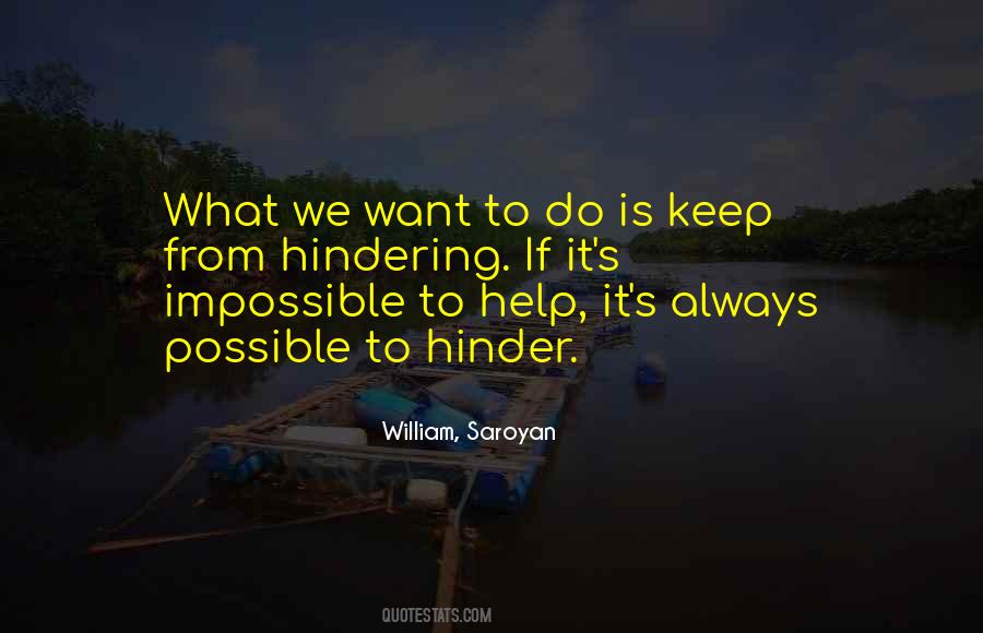Saroyan William Quotes #829274