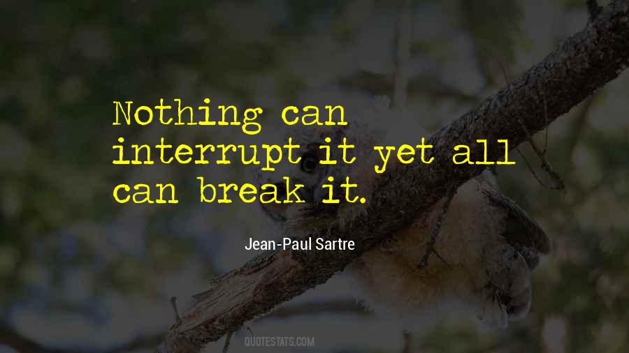 Sartre Jean Paul Quotes #214755