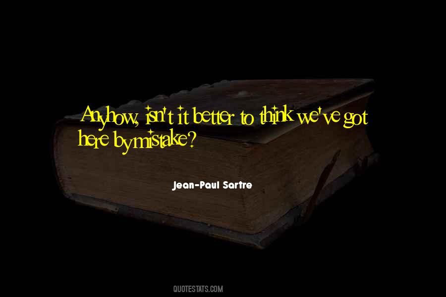 Sartre Jean Paul Quotes #271459