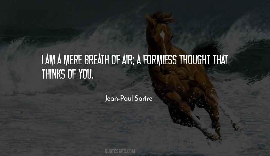 Sartre Jean Paul Quotes #37930